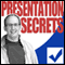 Presentation Secrets (Unabridged)