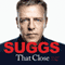That Close (Unabridged)