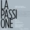 La Passione: Poema in musica per 4 voci recitanti [The Passion: A Poem with Music and 4 Reciting Voices] (Unabridged) audio book by Mario Luzi