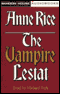The Vampire Lestat audio book by Anne Rice