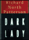 Dark Lady audio book by Richard North Patterson