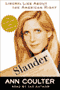 Slander: Liberal Lies About the American Right audio book by Ann Coulter