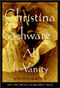All Is Vanity (Unabridged) audio book by Christina Schwarz