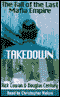 Takedown: The Fall of the Mafia Empire