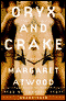Oryx and Crake (Unabridged) audio book by Margaret Atwood