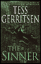 The Sinner: A Rizzoli & Isles Novel audio book by Tess Gerritsen