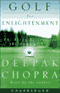Golf for Enlightenment: The Seven Lessons for the Game of Life (Unabridged) audio book by Deepak Chopra