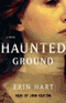 Haunted Ground audio book by Erin Hart