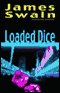 Loaded Dice audio book by James Swain