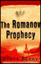 The Romanov Prophecy audio book by Steve Berry