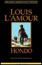 Hondo (Unabridged) audio book by Louis L'Amour