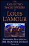 The Collected Short Stories of Louis L'Amour (Unabridged Selections from The Frontier Stories, Volume Two) audio book by Louis L'Amour
