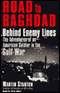 Road to Baghdad: Behind Enemy Lines, The Adventures of an American Soldier in the Gulf War audio book by Martin Stanton