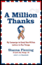 A Million Thanks: My Campaign to Send One Million Letters to Our Troops audio book by Shauna Fleming with L.A. Stamford