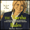 The Martha Rules: 10 Essentials for Achieving Success (Unabridged)