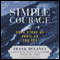 Simple Courage: A True Story of Peril on the Sea