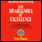 The Heart and Soul of Excellence (Unabridged) audio book by Tom Peters