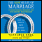 The New Rules of Marriage: What You Need to Know to Make Love Work audio book by Terrence Real