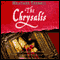 The Chrysalis: A Novel audio book by Heather Terrell
