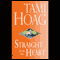 Straight from the Heart (Unabridged) audio book by Tami Hoag