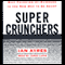Super Crunchers audio book by Ian Ayres