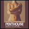 Penthouse Naughty by Nature: Female Readers' Sexy Letters to Penthouse (Unabridged) audio book by Penthouse Magazine Editors