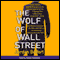 The Wolf of Wall Street audio book by Jordan Belfort
