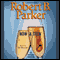 Now & Then (Unabridged) audio book by Robert B. Parker