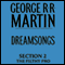 Dreamsongs, Section 2: The Filthy Pro, from Dreamsongs (Unabridged Selections) (Unabridged) audio book by George R. R. Martin