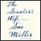 The Senator's Wife (Unabridged) audio book by Sue Miller