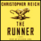 The Runner: A Novel audio book by Christopher Reich