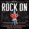 Rock On: An Office Power Ballad (Unabridged) audio book by Dan Kennedy