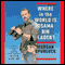 Where in the World Is Osama bin Laden? audio book by Morgan Spurlock