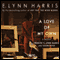 A Love of My Own audio book by E. Lynn Harris