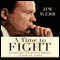 A Time to Fight: Reclaiming a Fair and Just America