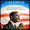 Change We Can Believe In: Barack Obama's Plan to Renew America's Promise (Unabridged) audio book by Barack Obama