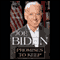 Promises to Keep: On Life and Politics (Unabridged) audio book by Joe Biden
