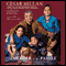 A Member of the Family: Cesar Millan's Guide to a Lifetime of Fulfillment with Your Dog audio book by Melissa Jo Peltier, Cesar Millan