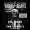 The Yankee Years audio book by Tom Verducci, Joe Torre