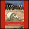 Lost to the West: The Forgotten Byzantine Empire That Rescued Western Civilization (Unabridged) audio book by Lars Brownworth