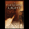 A Flickering Light: Portraits of the Heart, Book 1 (Unabridged) audio book by Jane Kirkpatrick