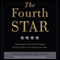 The Fourth Star: Four Generals and the Epic Struggle for the Future of the United States Army (Unabridged) audio book by David Cloud, Greg Jaffe