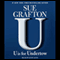 U Is for Undertow audio book by Sue Grafton