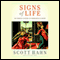 Signs of Life: 40 Catholic Customs and Their Biblical Roots (Unabridged) audio book by Scott Hahn