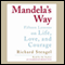 Mandela's Way: Fifteen Lessons on Life, Love, and Courage (Unabridged)