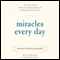 Miracles Every Day: The Story of One Physician's Inspiring Faith and the Healing Power of Prayer (Unabridged) audio book by Maura Poston Zagrans