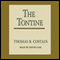 The Tontine (Unabridged) audio book by Thomas B. Costain