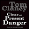 Clear and Present Danger (Unabridged) audio book by Tom Clancy