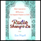 Radio Shangri-La: What I Learned in Bhutan, the Happiest Kingdom on Earth (Unabridged) audio book by Lisa Napoli