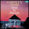 Dead by Midnight: A Death on Demand Mystery (Unabridged) audio book by Carolyn Hart